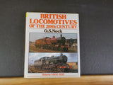 British Locomotives of the 20th Century Volume 1 1900-1930 O.S. Nock  HARD Cover