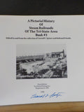 Pictorial History of Steam Railroads of the Tri-State Area Book 3 MD PA WV
