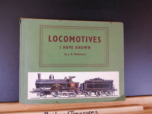 Locomotives I Have Known Hard Cover Dust jacket  1959