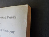 Illinois Central Railroad Company A Centennial Bibliography 1851-1951 SoftCover
