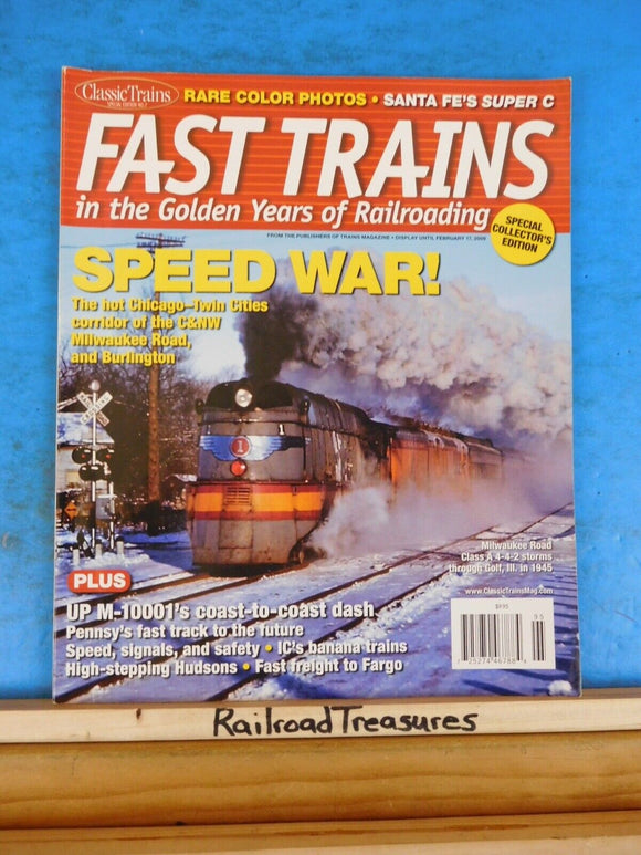 Classic Trains Special Edition #7 Fast Trains in the Golden Years of R ...