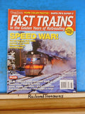 Classic Trains Special Edition #7 Fast Trains in the Golden Years of Railroading