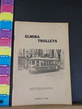 Elmira Trolleys by Sheldon King      Soft Cover 1961