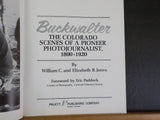 Buckwalter Colorado Scenes Of A Pioneer Photojournalist 1890-1920   Soft Cover28