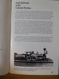 Colorado Railroads And The Colorado Railroad Museum Illustrated Soft Cover 1961