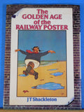 Golden Age of the Railway Poster by JT Shackleton 1976 w/Dust Jacket