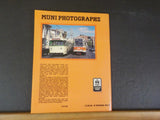 MUNI Photographs SF Municipal Railway An All Color Album by Jeffery Moreau SC
