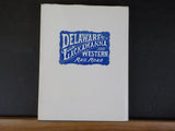 Delaware Lackawanna & Western Railroad in the Nineteenth Century 1828-1899 w/DJ