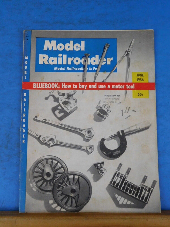 Model Railroader Magazine 1956 June Bluebook How to buy & use a motor tool
