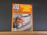 Rail Classics Magazine 1979 Fall Passenger Train Special Amtrak Cable Cars Funic