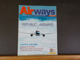 Airways Magazine 2007 December #142 Republic Airways Porter Airlines Transcon to
