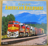 Classic American Railroads By Mike Schafer Dust Jacket First book in a series