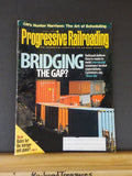 Progressive Railroading 2000 January Bridging the gap Breaking down barriers