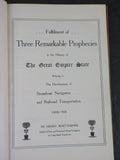 Fulfillment of Three Remarkable Prophecies Development of Steamboats & Railroad
