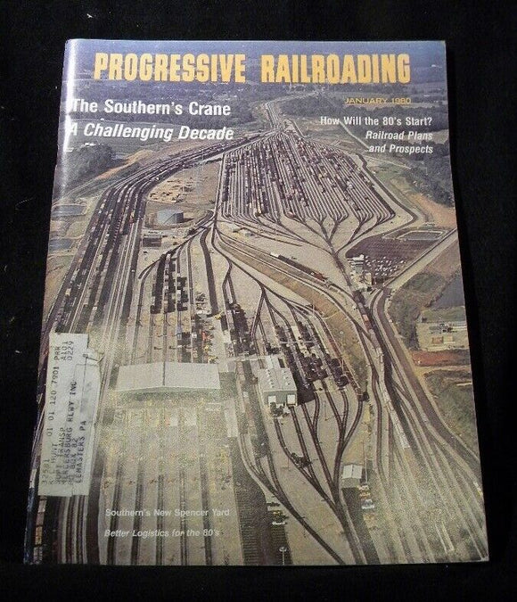 Progressive Railroading 1980 January Railroad plans and prospects A challenging