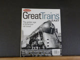 Classic Trains Special edition #19 Great Trains East 2016 Holiday Golden Age