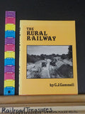 Rural Railway, The  by GJ Gammell  W/ dust jacket