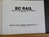 BC Rail Freight Car Roster and Pictorial by Duane Karam Jr Freight Cars Journal