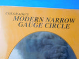 Colorado’s Modern Narrow Gauge Circle By Gregory Monroe Signed w/ Dust Jacket