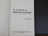 Handbook of American Railroads by Robert G. Lewis    Hard Cover