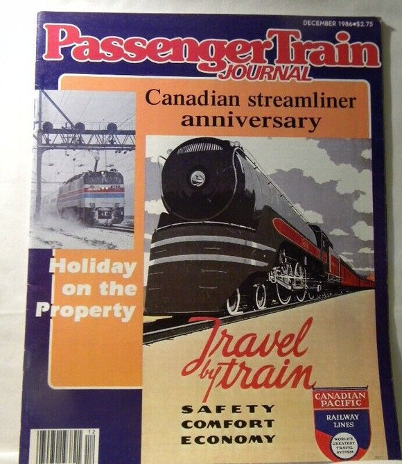 Passenger Train Journal #109 1986 December PTJ CP's pioneer streamline ...