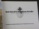 Bob Knoll’s Southern Pacific The Southern Pacific Railroad Photos of JR Knoll