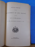 Annual Report of the Department of City Transit of the City of Pennsylvania 1916
