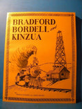 Bradford Bordell and Kinzua by Thomas Barber and James Woods Soft Cover