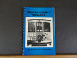 Beaver County Trolleys By Benson Rohrbeck     Spiral Bound