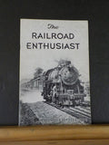Railroad Enthusiast 1940 September October Unusual Locomotives T&P Motive Po