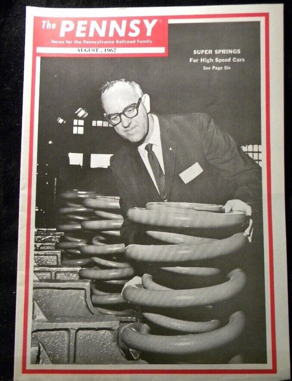 Pennsy Employee Magazine, The 1967 August