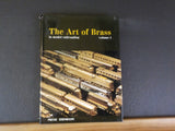 Art of Brass in Model Railroading Volume 1, The  Presse Eisenbahn w/ Dust Jacket