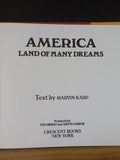 America Land of Many Dreams by Marvin Karp  w/ dust jacket