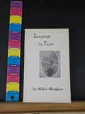 Language in Tears by Robert Thompson A fictional biography Soft Cover