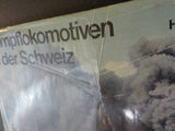 Dampflokomotiven in der Schweiz by Harald Nave  w/ dust jacket