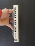 Yankee Samurai Secret role of Nisei in America’s Pacific Victory by J Harrington