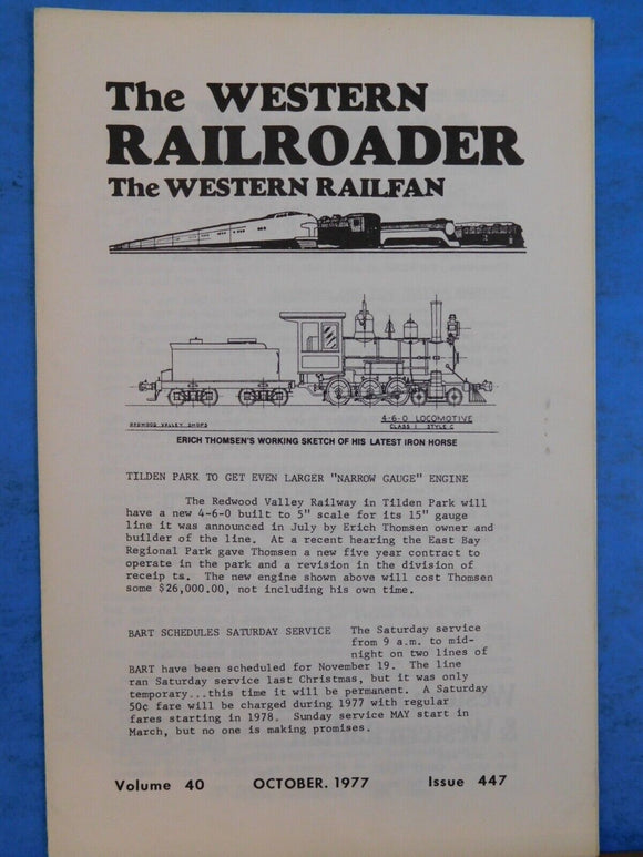 Western Railroader #447 Amtrak News, Climax purchased by Roaring Camp, Yakima Va