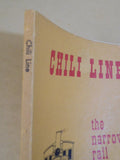 Chili Line The Narrow Rail Trail to Santa Fe by John Gjevre  Soft Cover