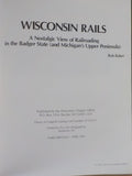 Wisconsin Rails by Bob Baker