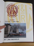 Norfolk and Western In Color Vol 1 1945-1964 by Jim Nichols w/DJ Morning Sun Bks