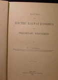 Electric Railway Economics and Preliminary Engineering, Notes on  By W C Gotshal
