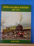 Kings Of The Great Western 1927-1977 By Rex Coffin w dust jacket