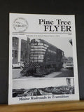 Pine Tree Flyer Vol 2 #1  Railroad Historical Society of Maine