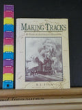 Making Tracks 46 years in Australian Railways By RJ Fitch Dust Jacket 1989 Index