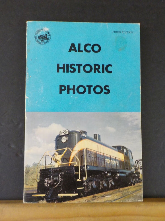 Alco Historic Photos NRHS Softcover 3rd edition