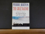 Great Railway, The by Pierre Berton      Abridged       Soft Cover