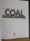 Model Railroader’s Guide to Coal Railroading by Tony Koester Soft Cover