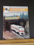 O Scale News #97 1988 Summer 48/ Ft Journal for 1/4" scale modelers