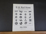 US Rail News 1984 July Our 2nd  Year Marketplace for the Railroad Industry & Hob