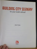 Building City Scenery for your Model Railroad by Pryke Model Railroader Soft Cov